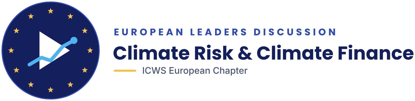 European Leaders Discussion — Climate Risk & Climate Finance, ICWS European Chapter